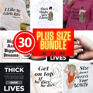 30+ Plus Size Quotes Bundle SVG JPG PNG Files T-shirts Rolling Trays Hoodies and more! | Beauty Quotes | Self Love Quotes | bbw quotes|