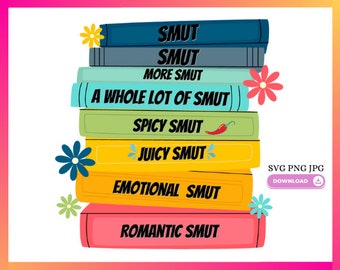 Smut Books Stack SVG PNG: Funny Book Lover Design (Digital Download)