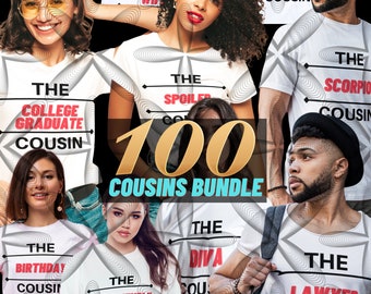 100 Cousin Quotes Bundle: Family Reunion Designs (SVG JPG PNG Digital Download)