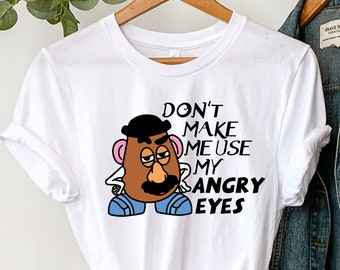 Koszulka Mr Potato Head, Koszulka Toy Story, Nie każ mi używać moich złych oczu, Koszulka Disneyworld, Koszulka Disneyland Trip, Koszulki rodzinne Disney