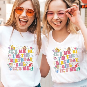 It&#39;s Me I&#39;m The Birthday Girl, Princess Theme Party Shirt, Birthday Girl Shirt, Disney Princess Birthday Shirt, Birthday Party Girl Shirt