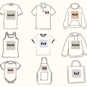 May include: Line drawing of various apparel items, including t-shirts, a polo shirt, a hoodie, a tank top, a baby onesie, an apron, and a tote bag. Each item has a rectangular area indicating a potential print size, with measurements in inches.