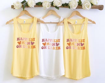 Happiest Mom On Earth Tank Top, Disney Mama Shirt, Disney Trip Mom Shirt, Disneyland Women's Tank Top, Mother's Day Gift, Mickey Ears Tank