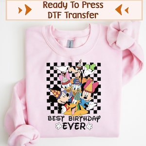 Disney Birthday DTF Transfer, Disney Best Birthday Ever, Disneyland DTF, Mickey Friends Birthday Shirt, Birthday Girl Dtf, Birthday Boy Dtf