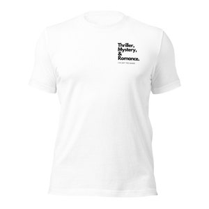 Thriller, Mystery, Romance - I&#39;ve got the range Unisex T-Shirt