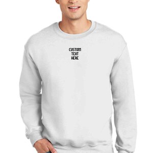 Personalized Embroidered Crewneck Sweatshirt | Custom Name, Date, Text, or Message | Unique Gift Idea