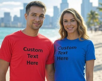 Personalized Text T-Shirt: Custom Unisex Cotton Tee