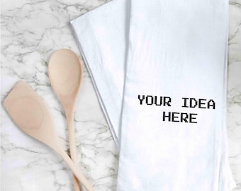 Personalized Flour Sack Tea Towel: Custom Recipe, Text, or Logo