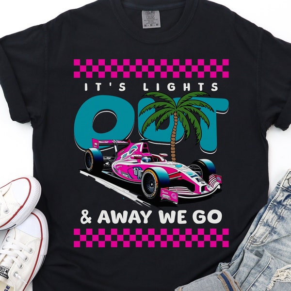 Lights Out And Away We Go Shirt, Formula Racing Tshirt, Miami Vice, Race Day Shirt, Grand Prix, Motorsport Merch, Race Car Shirt, Racing