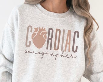 Cardiac Sonographer Sweatshirt • Cardiac Sonography Gifts • Vascular Sonographer Sweater • Echocardiographer • Cardiac Ultrasound Tech Gift
