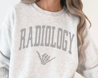 Radiology Sweatshirt • Radiology Graduation Gifts • Xray Tech, Student Sweater • RAD Tech Gift • Radiology Nurse Crewneck • Radiologist Gift