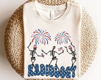 Radiology 4th of July Shirt • RAD Tech July Fourth Tshirt • X-ray Tech Skeleton Tee • Patriotic Radiology Gifts • CT MRI Tech • Radiologist