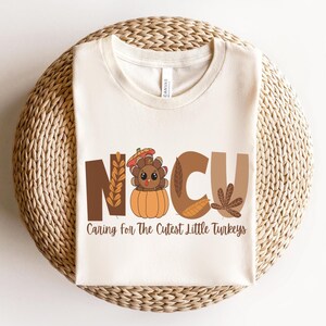 NICU Fall Thanksgiving Shirt • NICU Nurse Caring For The Cutest Little Turkeys Tshirt • Neonatal ICU Nurse Gifts • Neonatal Nurse Fall Tees