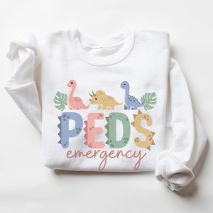 Pediatric Emergency Nurse Sweatshirt • PEDS ER Nurse Dinosaur Sweater • Pediatric Emergency Department • PEDS Emergency • Appreciation Gifts