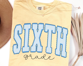 Camiseta para profesor de sexto grado • Camiseta Comfort Colors para profesor de sexto grado • Regalo de regreso a clases para profesor de sexto grado • Camiseta de tela seersucker a rayas para profesor