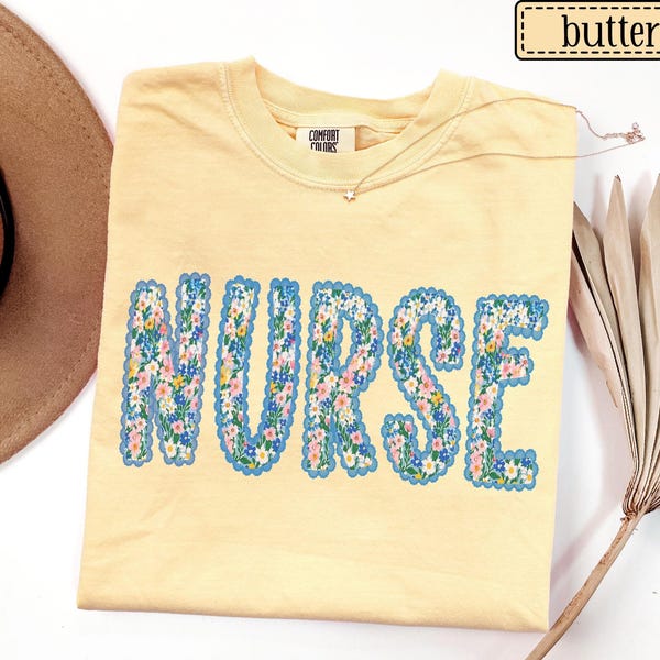 Nurse Comfort Colors Shirt • Floral Registered Nurse Tshirt • LPN NP RN Flower Tee • Nurse Practitioner Gift • Cute Licensed Practical Nurse