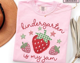 Kindergarten Teacher Comfort Colors Shirt • Kindergarten Is My Jam Faux Patchwork Tshirt • Kinder Teacher Tee • Kindergarten Teacher Gifts