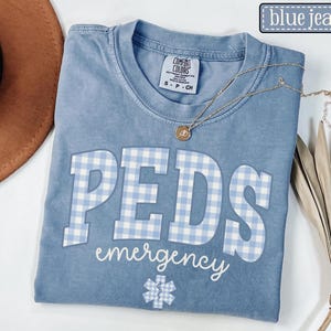 Pediatric Emergency Comfort Colors Shirt • Pediatric ER Nurse Gingham Work Tshirt • PEDS ER Nurse Gift • Pediatric Emergency Department Gift