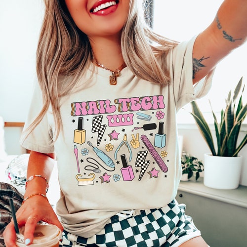 Retro Nail Tech Shirt • Nail Artist Tshirt • Nail Technician Gifts • Gift for Nail Artist • Cosmetologist Graduation Tee • Manicurist Tshirt