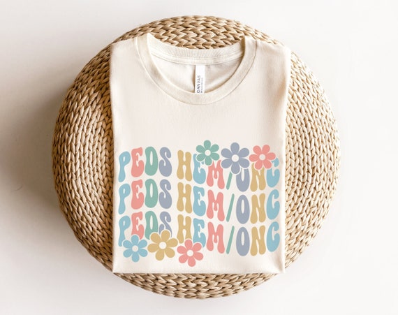 Pediatric Hematology Oncology Nurse Shirt • PEDS HEM ONC Tshirt • Boho Pediatric Cancer Nurse Gifts • Pediatric Hem Onc Nursing Crewneck Tee