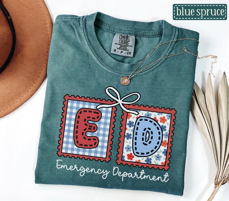 Emergency Department July 4th Shirt • Comfort Colors ER Nurse Fourth of July Tee • Emergency Room Crew Group Tees • Memorial Day ED Tech Blue Spruce