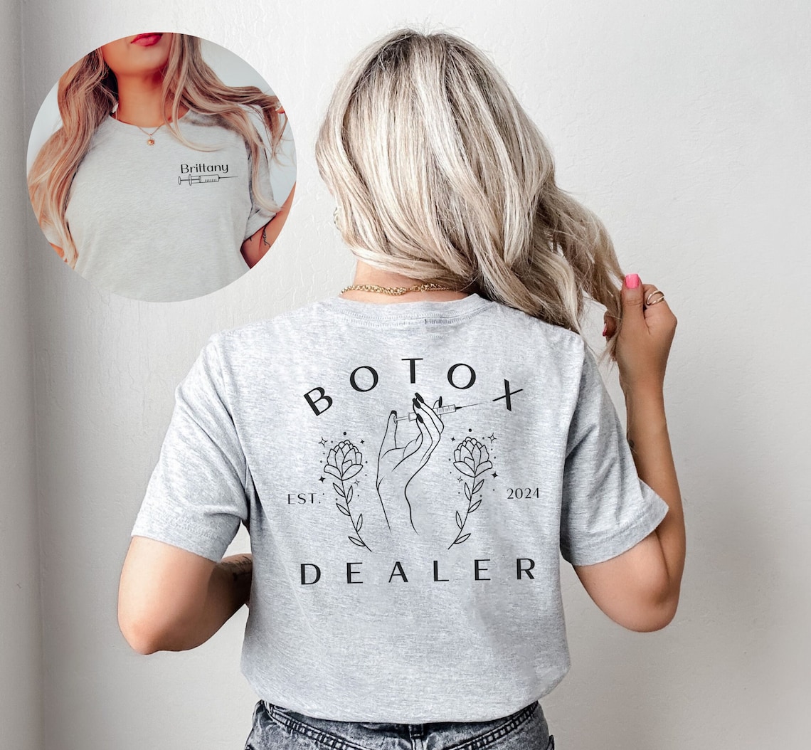 Personalized Botox Dealer Shirt • Custom Aesthetic Nurse Tshirt • Nurse ...