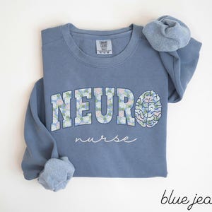 Neuro Nurse Comfort Colors Sweatshirt • Floral Neurology Nurse Work Sweater • Neuro Nurse Gifts • Neuroscience Nurse Hydrangea Crewneck