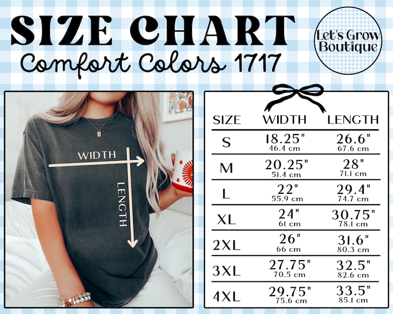 K&ouml;nnte beinhalten: Eine Gr&ouml;&szlig;entabelle f&uuml;r Comfort Colors 1717 T-Shirts mit einem schwarzen T-Shirt und Pfeilen f&uuml;r Breite und L&auml;nge. Die Tabelle listet die Gr&ouml;&szlig;en S bis 4XL mit den entsprechenden Ma&szlig;en in Zentimetern auf, gebrandet von Let's Grow Boutique.