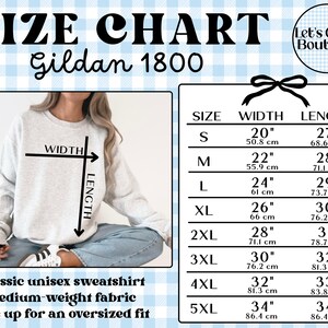 May include: A Gildan 1800 size chart for a light gray sweatshirt. The chart displays sizes S through 5XL with corresponding width and length measurements in inches. A visual guide shows a sweatshirt with width and length arrows, and the Let's Grow Boutique logo is visible in the top right corner.