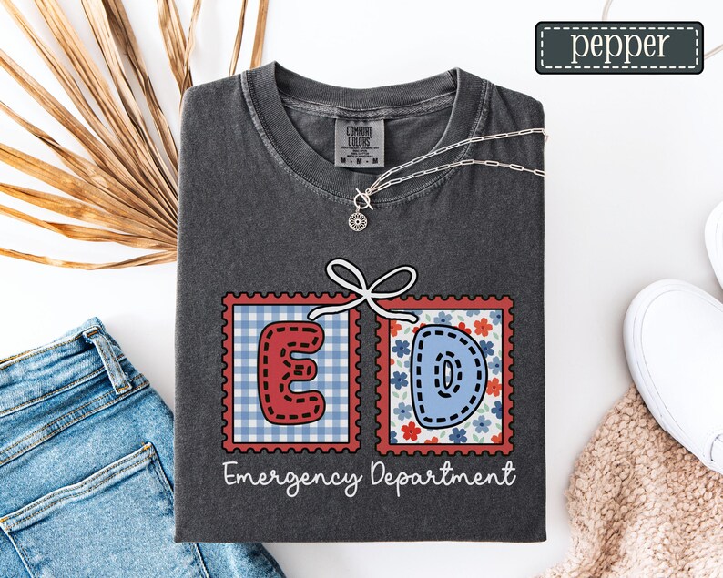 Emergency Department July 4th Shirt • Comfort Colors ER Nurse Fourth of July Tee • Emergency Room Crew Group Tees • Memorial Day ED Tech Pepper