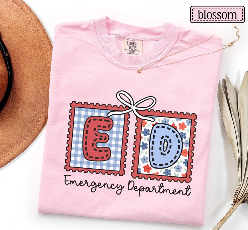 Emergency Department July 4th Shirt • Comfort Colors ER Nurse Fourth of July Tee • Emergency Room Crew Group Tees • Memorial Day ED Tech Blossom
