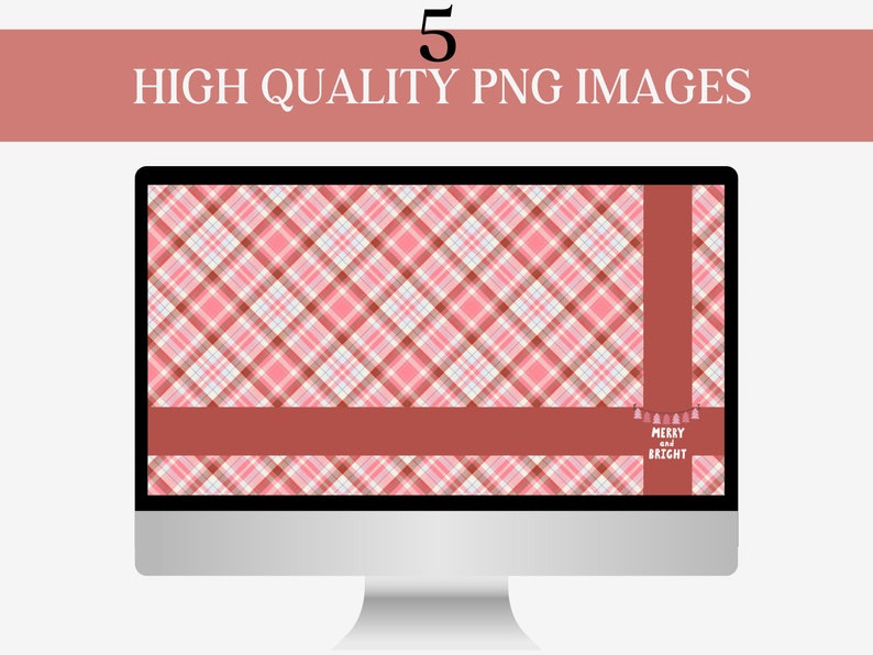 May include: A computer screen displaying a pink and white plaid pattern with a red banner at the bottom that says "Merry and Bright".