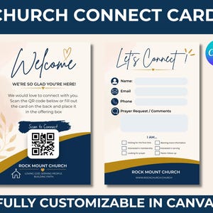 May include: A two-sided Church Connect Card with a navy blue and gold design. The front says "Welcome" and includes a QR code. The back has fields for name, email, phone, and prayer requests. The card is fully customizable in Canva.