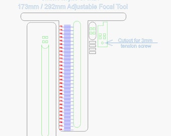 May include: A diagram showing a 173mm by 292mm adjustable focal tool made from 3mm acrylic or MDF. The tool has a ruler with markings from 170mm to 335mm. There is a cutout for a 3mm tension screw.