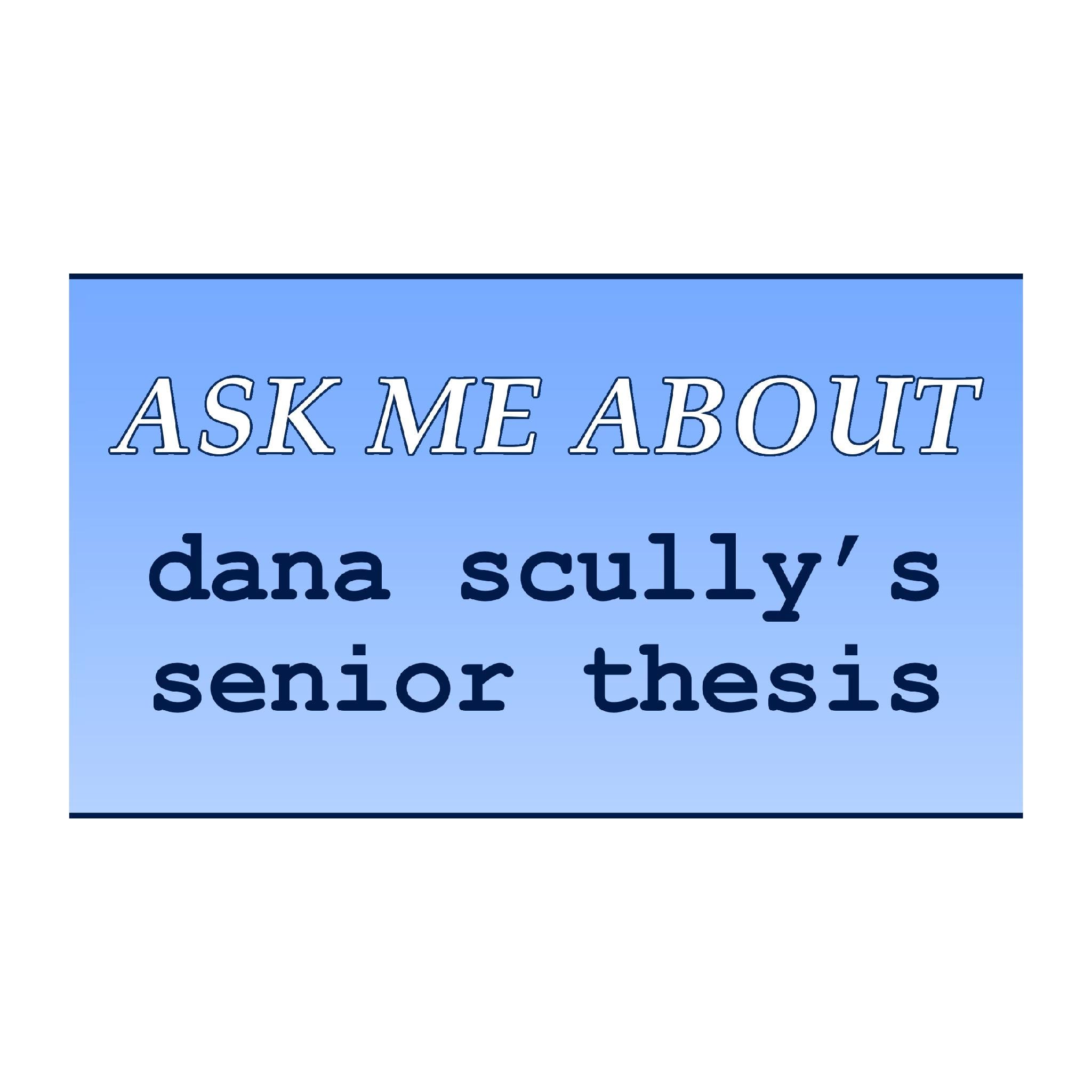 Senior Thesis Scully X-files Sticker - Etsy