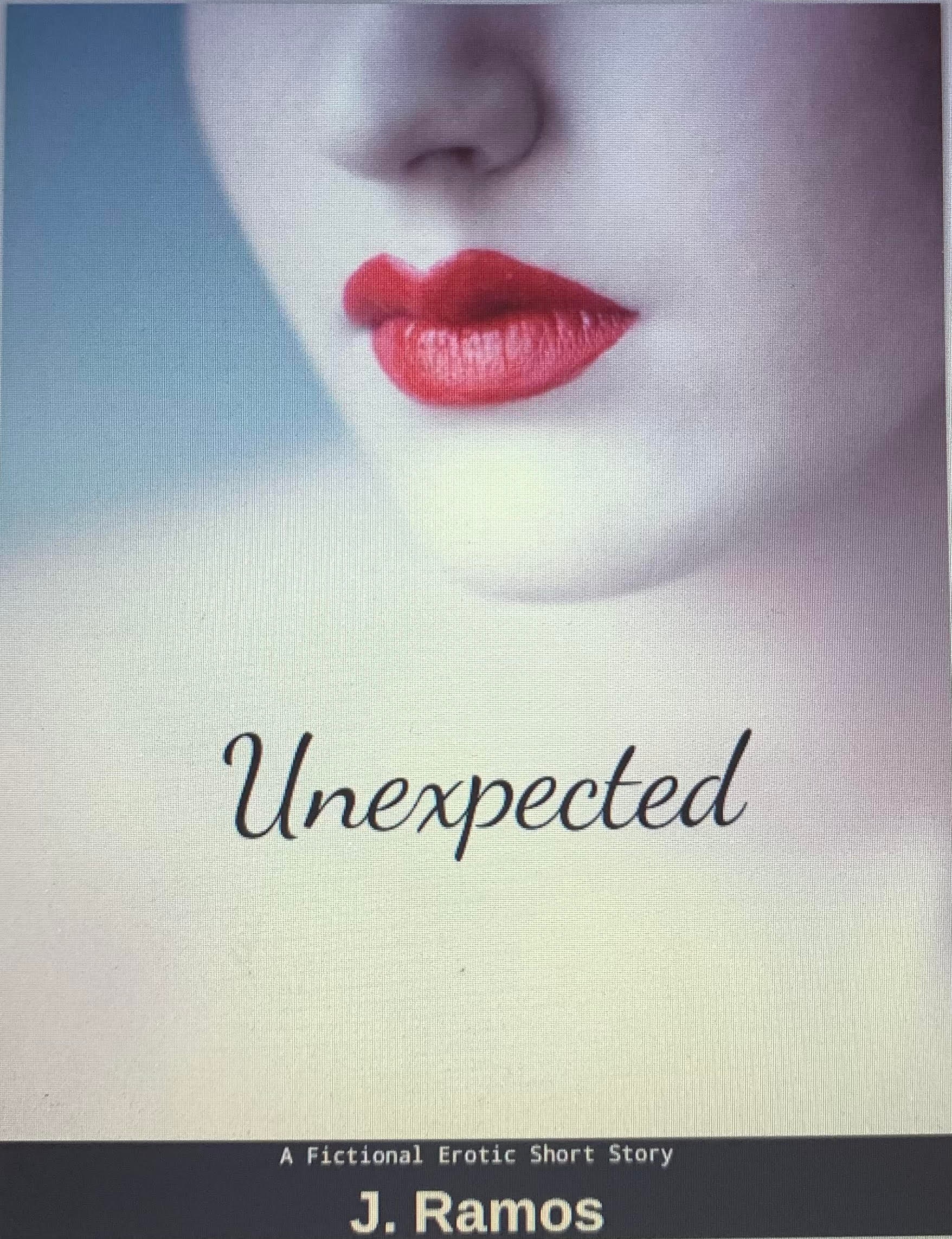 Unexpected A Fictional Erotic Short Story Ebook Book Digital Sexy Steamy Explicit Etsy
