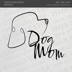 Dog Mom SVG, Crazy Dog Lady, Amante de los perros SVG