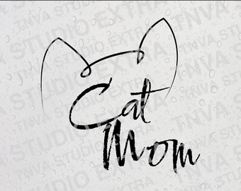 Cat Mom SVG, Crazy Cat Lady Craft