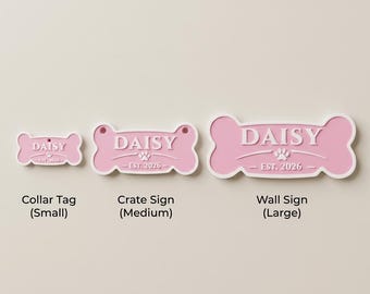 Personalized 3D Printed Dog Name Sign, Collar Tag, Crate, Wall Decor