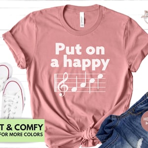 Put On a Happy Face Music Shirt Gift for Musician - Piano Lover Tshirt Gift for Music Teacher - Funny Music T-Shirt for Singer - Music Notes