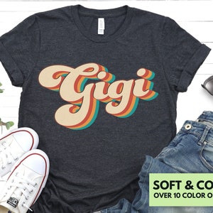 Retro Gigi Shirt for Mother's Day - Gigi Tshirt Gift for Grandma from Grandkids - Retro Gigi Tee for Birthday - Cute Retro T-shirt for Women