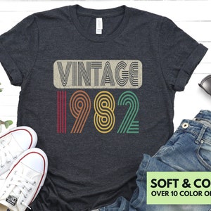 1982 Vintage Shirt for 40th Birthday - 1982 Birth Year Tshirt Gift for Him or Her - 1982 Vintage Tee - 1982 Retro Birthday T Shirt for Women