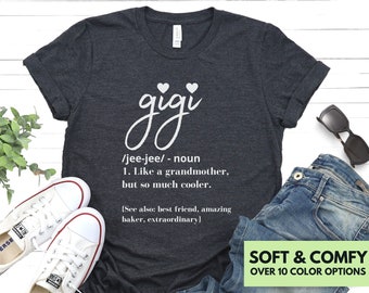 Gigi Shirt for Mother's Day - Cute Gigi Tshirt for Grandma - Gigi Definition T Shirt GIft for Grandma Birthday - Gift for New Grandma