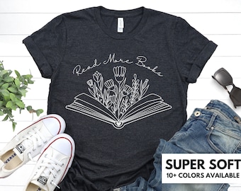 Read More Books Shirt For Women - Book Lover T Shirt Gift For Mother's Day, Teacher Reading Tshirt Gift, Cute Reading Books Tee for Birthday