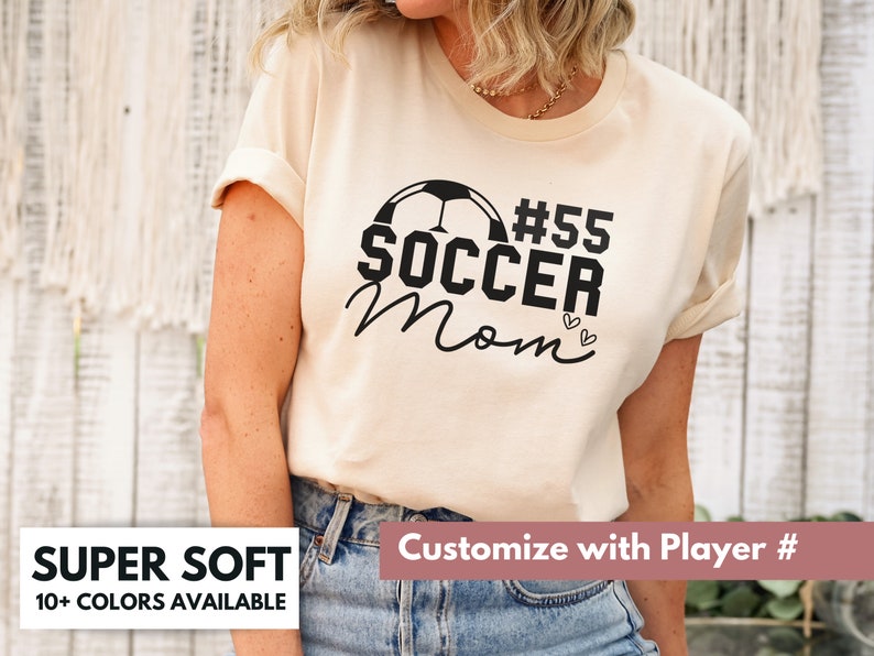 Custom Soccer Mom Shirt for Mom for Mother's Day Gift Sports Mom T Shirt Gift for Soccer Lover Personalized Soccer Mom Tee Shirt Gift image 1