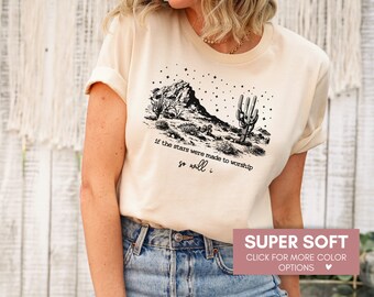 If The Stars Were Made To Worship Shirt, Woman Christian Gift, Christian Shirt, Bible Verse Religious Shirt, Faith Shirt, Mom Birthday Tee