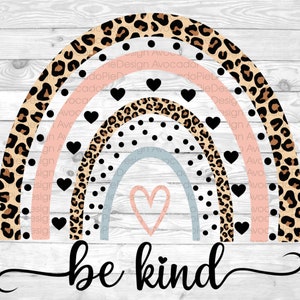 Be kind rainbow PNG sublimation design | Be kind PNG file for sublimation | Be kind rainbow sublimation designs | Kids sublimation design