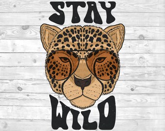 Stay wild cheetah PNG | Leopard PNG sublimation design | Retro png | Groovy png | Rock png | Kids sublimation png
