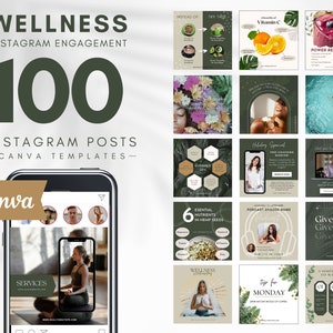 May include: A collection of 100 Instagram post templates for wellness businesses. The templates feature a green and white color scheme with images of people practicing yoga, meditating, and enjoying healthy food. The text "WELLNESS" and "100 INSTAGRAM POSTS" is featured in the image.