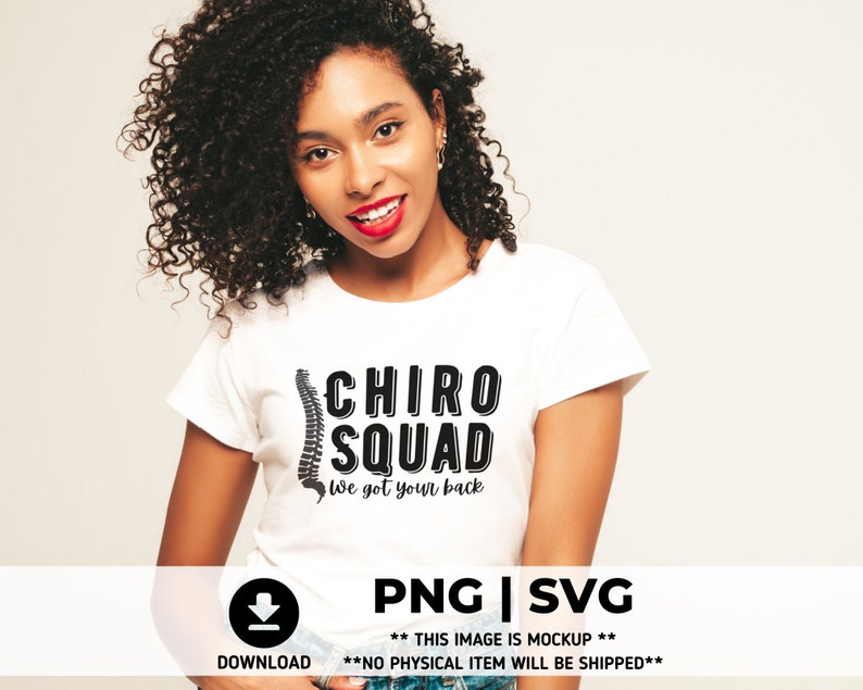May include: A white t-shirt with a black graphic of a spine and the text "CHIRO SQUAD We got your back".